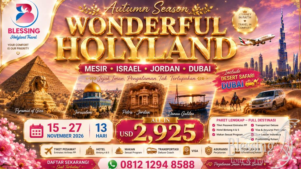 AUTUMN SEASON HOLYLAND TOUR 13 DAYS 15 NOV'26