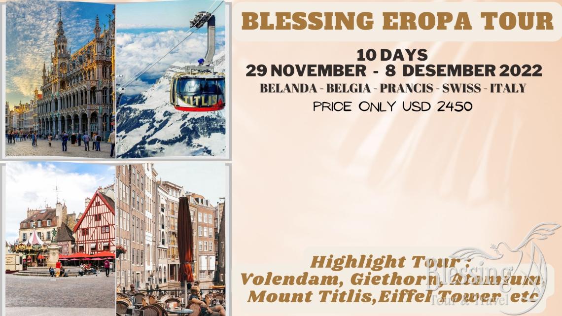 Blessing Eropa Tour 