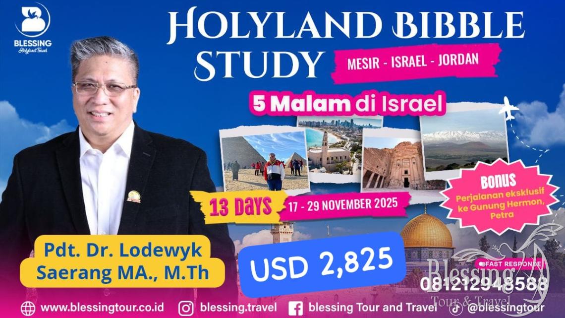 HOLYLAND TOUR TERLENGKAP 13 DAYS 17 NOVEMBER'25