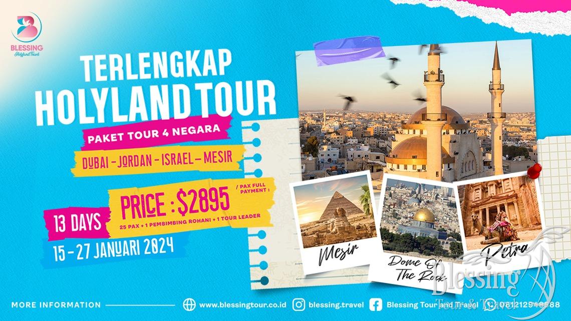 PAKET MESIR-ISRAEL-JORDAN JANUARI 13 DAYS 2024