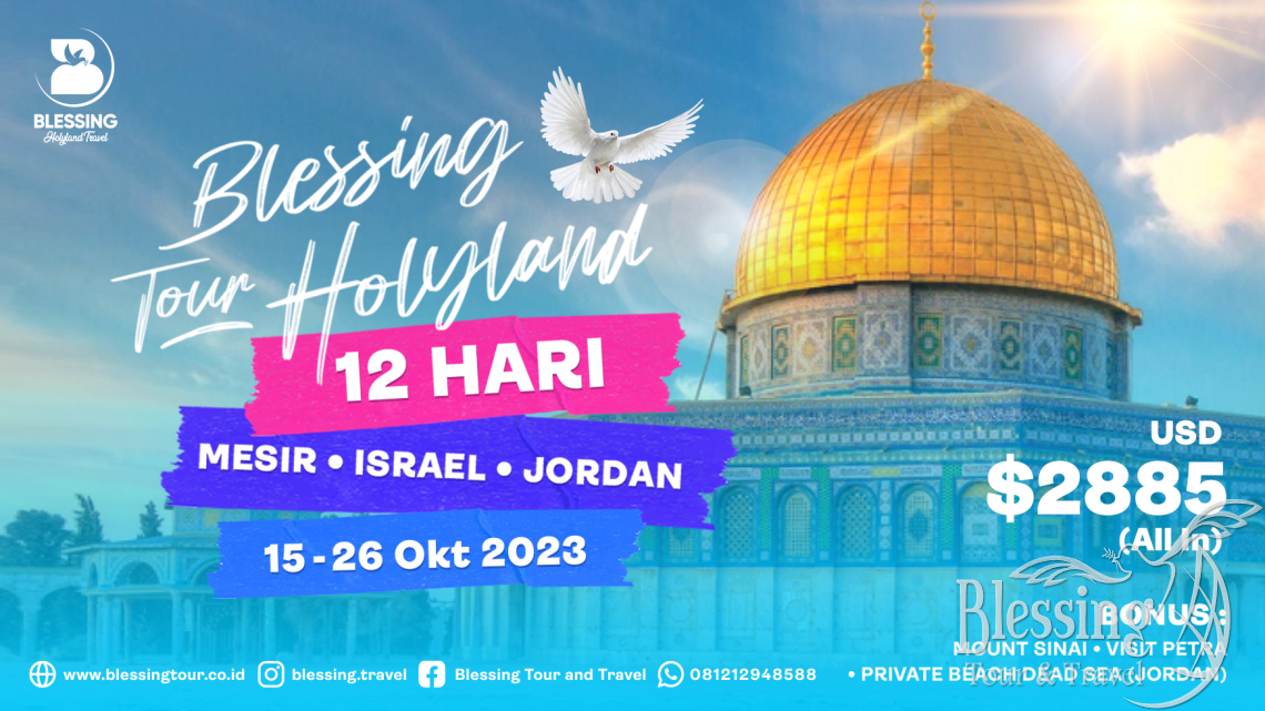 PAKET MESIR - ISRAEL - JORDAN OKTOBER 12 DAY