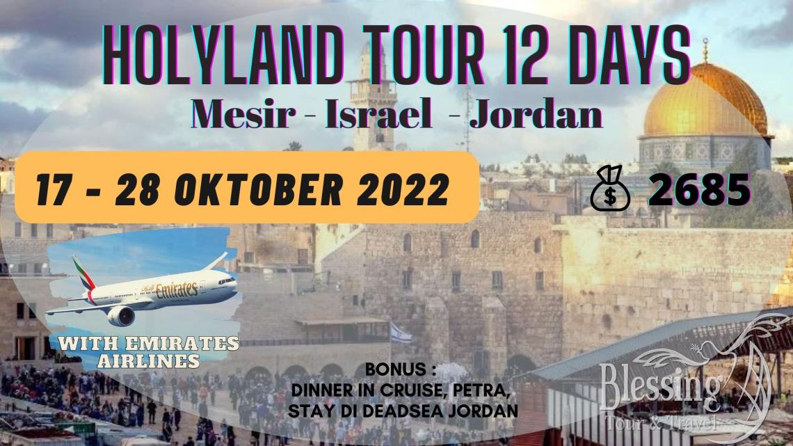 PAKET MESIR - ISRAEL - JORDAN OKTOBER 12 DAY