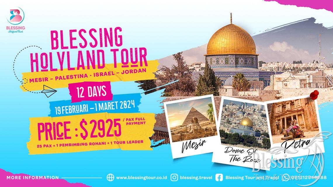 PAKET TOUR MESIR - ISRAEL - JORDAN 19 FEB'24