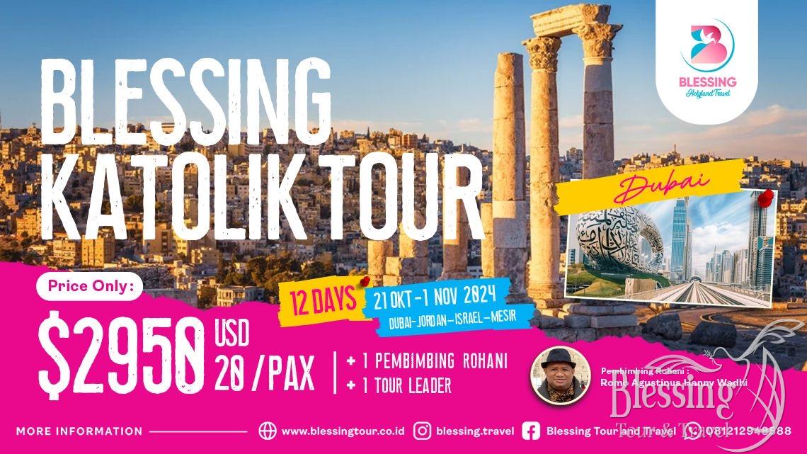 TOUR HOLYLAND+DUBAI CITY TOUR  KATOLIK OKTOBER 