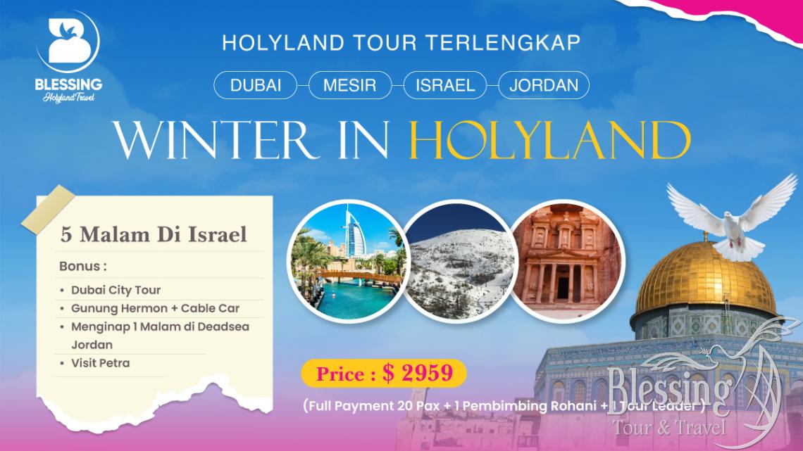 TOUR WINTER IN HOLYLAND 19 JANUARI 2026