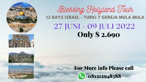 Blessing Holy Israel + 7 Churches Turkey 13 Day