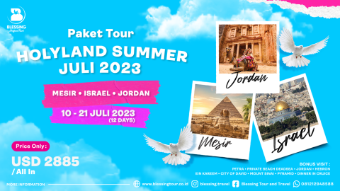 HOLYLAND SUMMER JULI 2023 (JORDAN-ISRAEL-MESIR)