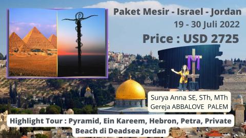 Paket Holyland  JULI (Mesir +Israel+ Jordan)