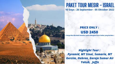PAKET HOLYLAND MESIR - ISRAEL 10 DAY SEPTEMBER 