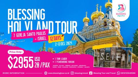 PAKET ISRAEL ONLY + TURKI 7 GEREJA 3 DES 2024