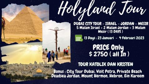 PAKET JORDAN-MESIR-ISRAEL JANUARI 13 DAYS 2023