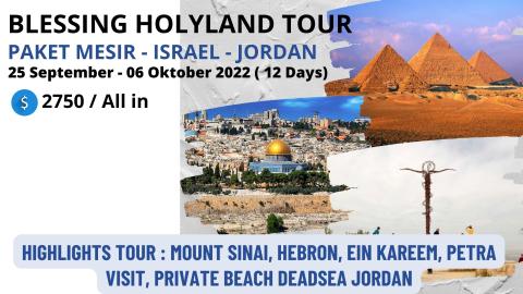 PAKET MESIR - ISRAEL - JORDAN SEPTEMBER 12 DAY