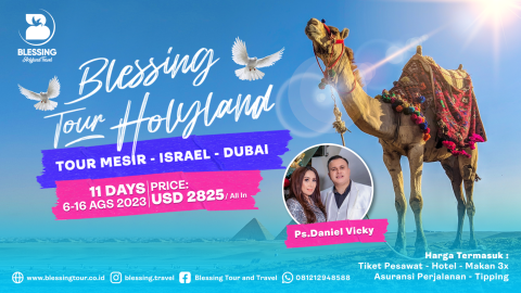 PAKET TOUR MESIR-ISRAEL-DUBAI AGUSTUS (Summer)
