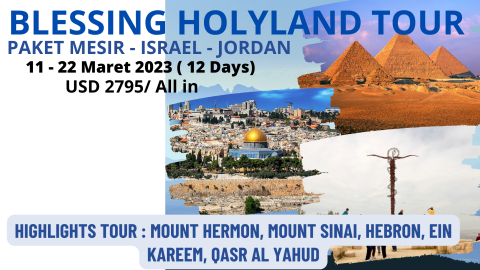  PAKET HOLYLAND 11 MARET 12 DAYS