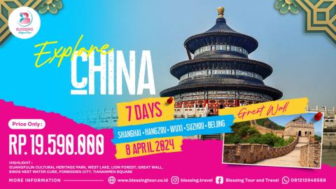 TOUR CHINA SHANGHAI - BEIJING LEBARAN 8 APR '24