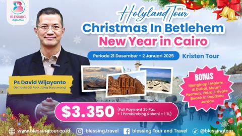 TOUR HOLY CHRISTMAS IN ISRAEL/NEW YEAR IN EGYPT